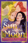 The Sun and the Moon, The Sun and the Moon
