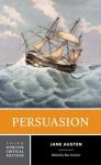 Persuasion: A Norton Critical Edition, Persuasion: A Norton Critical Edition