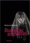 Rusi&scaron;kas romanas | Russkij roman