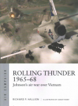 Rolling Thunder 1965-68: Johnson's air war over Vietnam