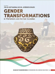 Gender Transformations in Prehistoric and Archaic Societies