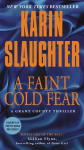 Faint Cold Fear: A Grant County Thriller