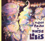 Mažasis Piratas ir didysis lobis