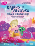 Kajaus ir Ateivuko kelionė į Burbuliandiją. Spalvinimo ir užduočių knyga su lipdukais