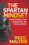 Spartan Mindset: Mastering the Language of Excellence
