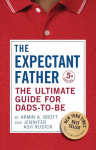 Expectant Father: The Ultimate Guide for Dads-to-Be 5th edition