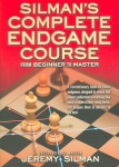 Silmans Complete Endgame Course: From Beginner to Master