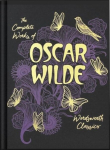 The Collected Works of Oscar Wilde (Wordsworth Library Collection), The Collected Works of Oscar Wilde (Wordsworth Library Collection)
