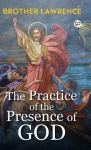 The Practice of the Presence of God, The Practice of the Presence of God