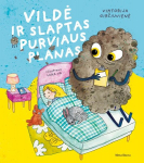 Vildė ir slaptas Purviaus planas, Vildė ir slaptas Purviaus planas