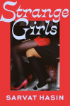 Strange Girls, Strange Girls