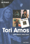 Tori Amos On Track: Every Album, Every Song