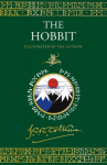 Hobbit: Illustrated by the Author Illustrated edition