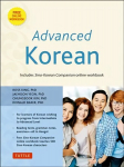 Advanced Korean: Includes Downloadable Sino-Korean Companion Workbook