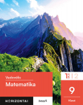 Matematika. Vadovėlis 9 klasei, 1 dalis, serija Horizontai