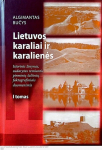 Lietuvos karaliai ir karalienės, I tomas