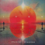 Imagine Dragons - Loom (vinilinė plok&scaron;telė, LP)