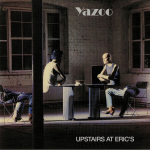 Vinilinė plok&scaron;telė Yazoo Upstairs At Eric's