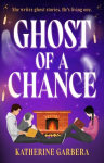 Ghost Of A Chance, Ghost Of A Chance