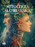 Slavų mitologija jaunajam skaitytojui - Michal Luczynski