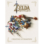 Dark Horse - The Legend of Zelda: Breath of the Wild: Creating a Champion, 424 Pages