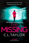 Missing: The Gripping Psychological Thriller That's Got Everyone Talking... ePub edition