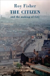 Citizen: and the making of 'City'