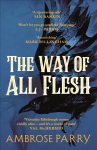 Way of All Flesh: A Raven and Fisher Mystery Main