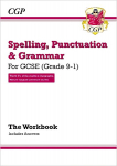 Spelling, Punctuation and Grammar for Grade 9-1 GCSE Workbook (includes Answers)