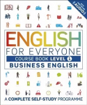 English for Everyone Business English Course Book Level 1: A Complete Self-Study Programme, Level 1, Business English Course Book