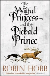 Wilful Princess and the Piebald Prince