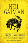 Trigger Warning: Short Fictions and Disturbances: Short Fictions and Disturbances