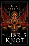 Liar's Knot: Rook and Rose, Book Two