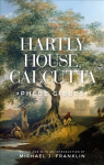 Hartly House, Calcutta: Phebe Gibbes 2nd edition