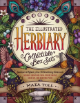 Illustrated Herbiary: Collectible Box Set: Guidance and Rituals from 36 Bewitching Botanicals; Includes Hardcover Book, Deluxe Oracle Card Set, and Carrying Pouch