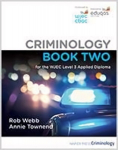 Criminology Book Two for the WJEC Level 3 Applied Diploma 2nd New edition
