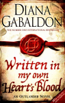 Written in My Own Heart's Blood: Outlander Novel 8