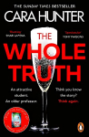 Whole Truth: The new 'impossible to predict' detective thriller from the Richard and Judy Book Club Spring 2021