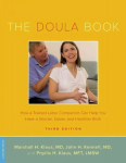 Doula Book: How a Trained Labor Companion Can Help You Have a Shorter, Easier, and Healthier Birth 3rd edition