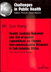Health Seeking Behavior and Out-of-Pocket Expenditure on Chronic Non-communicable Diseases in Sub-Saharan Africa: The Case of Rural Malawi New edition