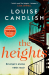 Heights: From the Sunday Times bestselling author of Our House comes a nail-biting story about a mother's obsession with revenge