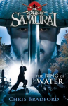 Ring of Water (Young Samurai, Book 5) 5th edition
