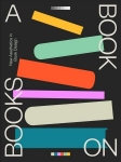 Book on Books: Celebrating the art of book design today