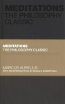 Meditations: The Philosophy Classic