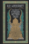 Complete Cthulhu Mythos Tales (Barnes & Noble Collectible Classics: Omnibus Edition)