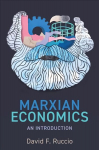 Marxian Economics: An Introduction: An Introduction