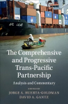 Comprehensive and Progressive Trans-Pacific Partnership: Analysis and Commentary New edition