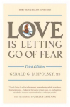 Love Is Letting Go of Fear, Third Edition 3rd Revised edition