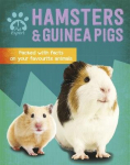 Pet Expert: Hamsters and Guinea Pigs Illustrated edition