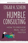 Humble Consulting: How to Provide Real Help Faster: How to Provide Real Help Faster